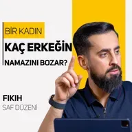 Bir Kadın Kaç Erkeğin Namazını Bozar ? - Saf Düzeni | Mehmet Yıldız