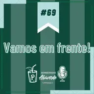 Bombeirinho #69: Vamos em frente!