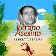 69. Verano Asesino: Albert DeSalvo