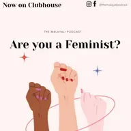 Are you a Feminist? A Malayalam Podcast hosted by KRiSH