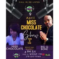 Miss Chocolate Show Live Interview W/Legendary Big Q Bone at 4pm EST