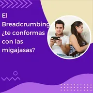 "El Breadcrumbing: ¿te conformas con las migajas?" | Tu Dra. Isabel - El Ángel de La Radio |