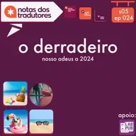 S5 EP 024 - O DERRADEIRO