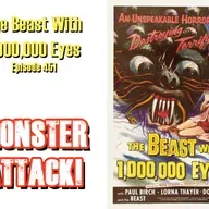 The Beast With 1,000,000 Eyes | Episode 451