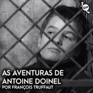 85 / As aventuras de Antoine Doinel por François Truffaut / Janeiro 2025