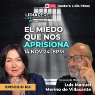 Amar Abierto | Ep.183 - EL MIEDO QUE NOS APRISIONA 😨⛓️ con Luis Manuel Merino de Villasante
