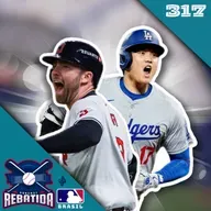 Rebatida 317 - Fry, Ohtani e as Championship Series 2024