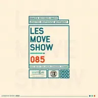 LesMove - shOw #085 Guestmix by Tom Larson (Haselbach, Germany)