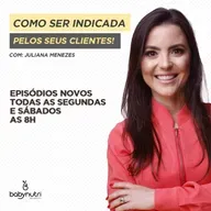 #041 COMO SER INDICADA PELOS SEUS CLIENTES