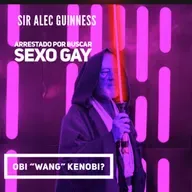 Sir Alec Guinness, arrestado por buscar sexo gay
