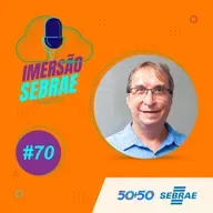 Imersão Sebrae #70 | Novidades e desafios para 2023