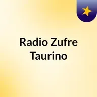 Episodio 59 - Radio Zufre Taurino