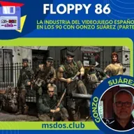 Floppy 86 – La industria del videojuego español en los 90 con Gonzo Suárez (parte 1)