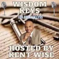 Wisdom Keys for Your Success, God's Plan EP 2