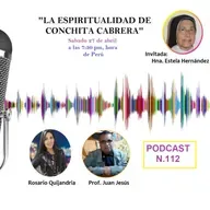 "La Espiritualidad de Conchita Cabrera - Podcast #112