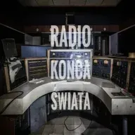 Radio Końca Świata III odc. 1 - Keep Your Rifle By Your Side