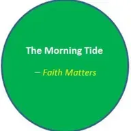 The Morning Tide_Faith Matters 2025-03-03 08:01