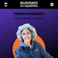 TERAPIA BUDISTA - María desde Andorra