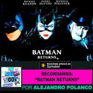 Recordando Batman Returns