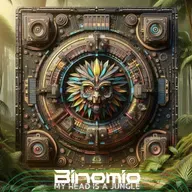 Binomio - My Head Is A Jungle