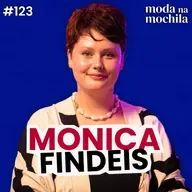 123 | Como a IA impactou a Moda Digital, com Monica Findeis [Fadinha 3D]