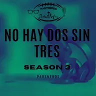No hay dos sin tres