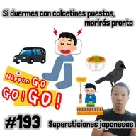 #193 | Si duermes con calcetines puestos, morirás pronto: Supersticiones japonesas