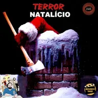 392 / Terror natalício com Olhar o Medo / Especial Natal 2024