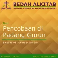 Seri Pencobaan di Padang Gurun 05 - Sumber Jati Diri