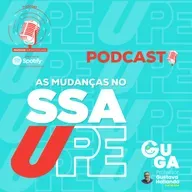 As Mudanças no SSA/UPE