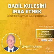 Babil Kulesini İnşa Etmek | Levent Tarhan