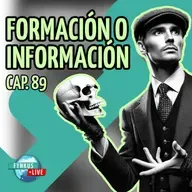 Formación o información, esa es la cuestión.