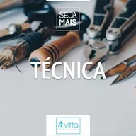 092 :: Técnica - Seja Mais.