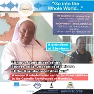 Go Into the Whole World - Sisters of St. Joseph of Mombasa, Grandsons of Abraham -Mombasa