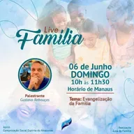 Live Área da Família - Família e Mediunidade