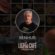 Como tirar fotos de alimentos e se destacar no mercado? Com o fotógrafo Benhur no Luz com Café #060
