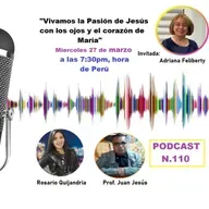 Vivamos la pasion de Jesús, con los ojos y corazón d eMaria
