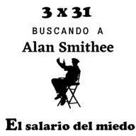 3 x 31 El salario del miedo