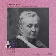 Isabella Bird, explorar el mundo para contarlo