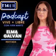 ELMA GALVAN, USA LAS ENTIDADES A TU FAVOR