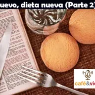 SERIE: AÑO NUEVO, DIETA NUEVA 01