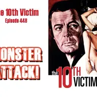 The 10th Victim | Episode 448