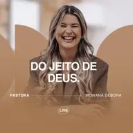 Do jeito de Deus.