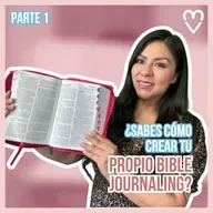 DEVOCIONAL | ¿Qué es el Bible Journaling? | Bible Journaling Parte 1 - Diana Blanquel