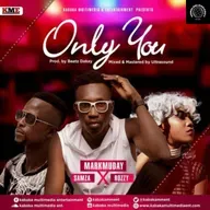 Markmuday_ft_Rozzy___Samza_-_ONLY_YOU