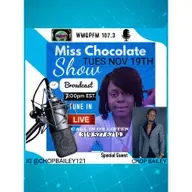 Miss Chocolate Show Live Interview W/ Chop Bailey Tues Nov 19th 7pm Est