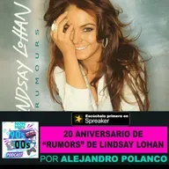 20 Aniversario de "Rumors" de Lindsay Lohan