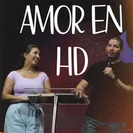 Amor en HD- Ps. César y Antonella Ramírez