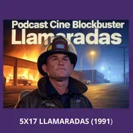 5x17 Llamaradas (1991)