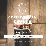 Lo Que Desechas